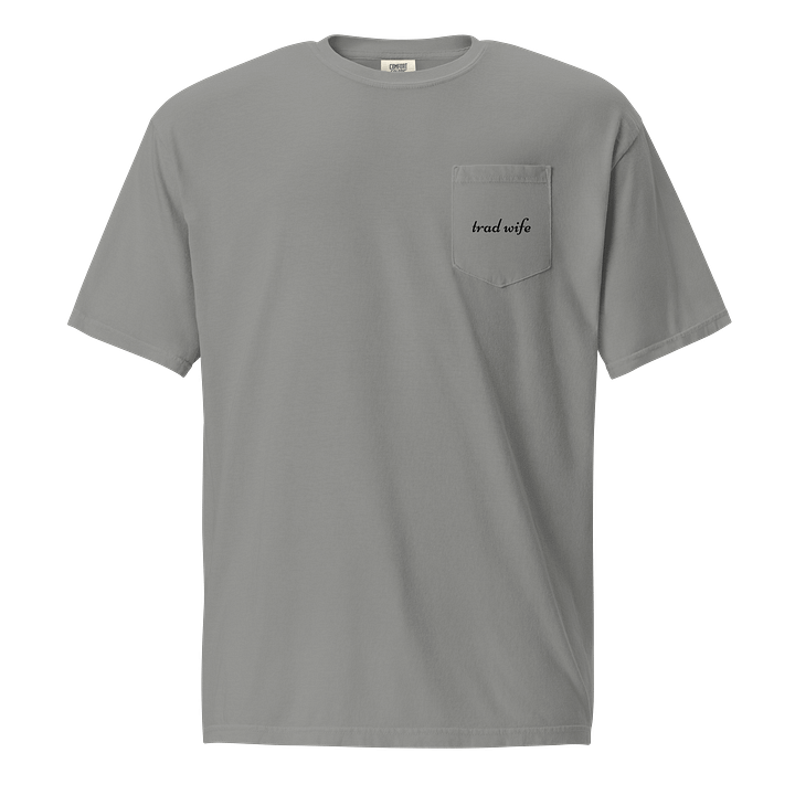 Trad Wife (front and back) - Pocket Tee [Unisex Sizing] product image (2)