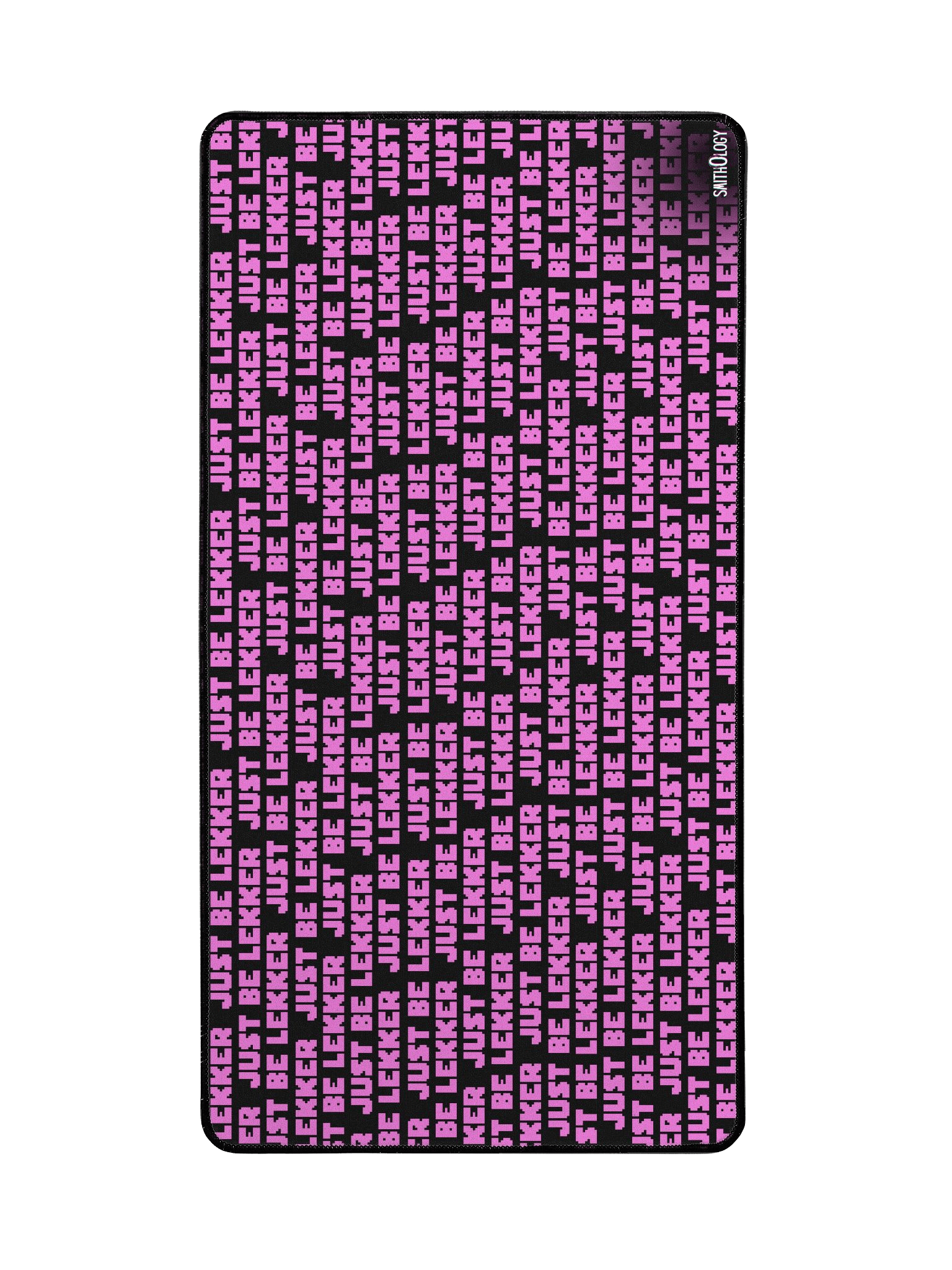 Smithology - "Just Be Lekker" Black/Pink Gaming Mousepad product image (2)