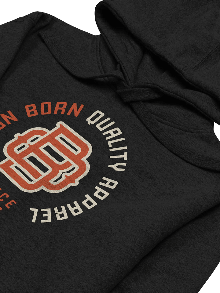 Oregon Born Quality Apparel Hoodie product image (2)