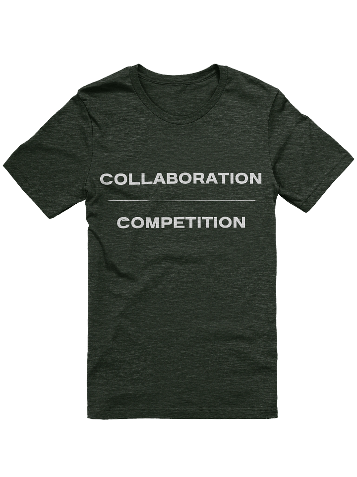 Collaboration over Competition Shirt product image (2)