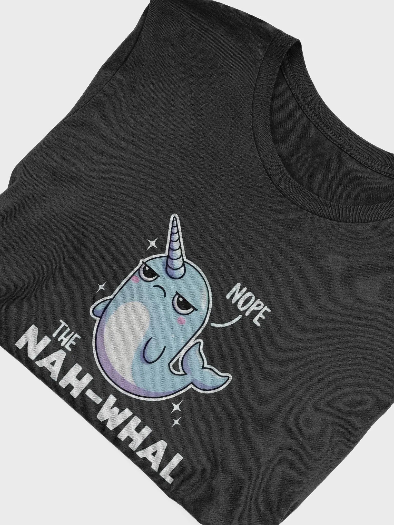 Nah-Whal Nope Unisex T-Shirt product image (4)
