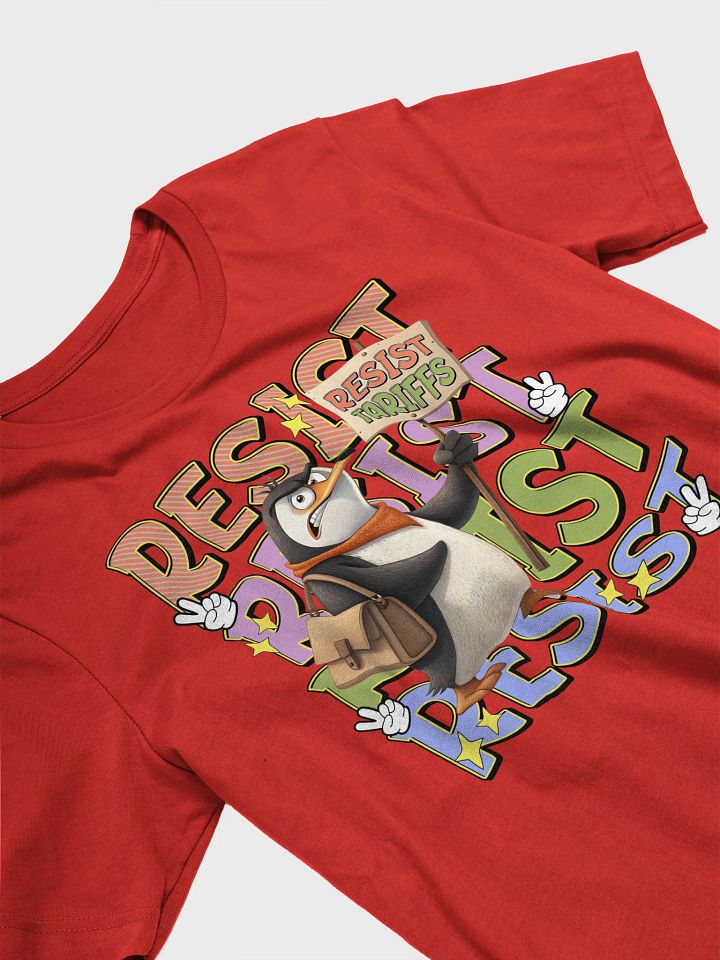 Resist Tariffs Penguin Peaceful Protest Tee product image (17)