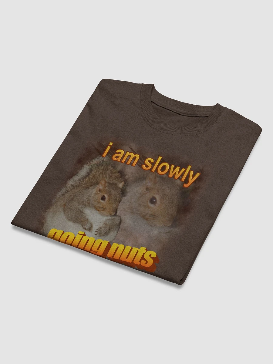 I am slowly going nuts Squirrel T-shirt product image (3)