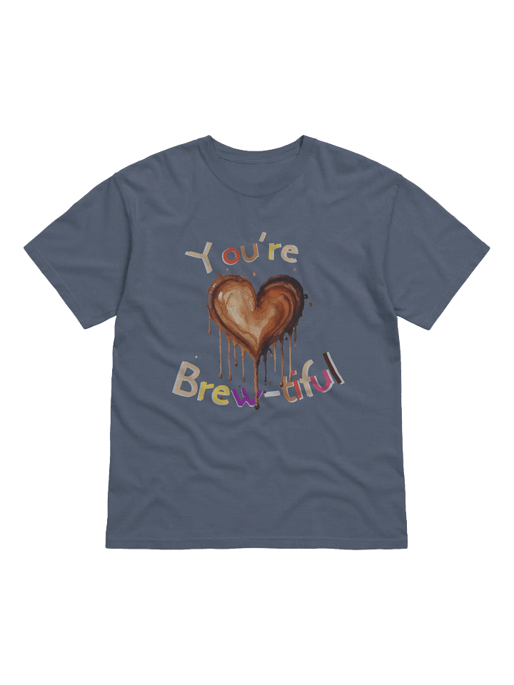 You're Brew-tiful Comfort Colors Garment-Dyed Heavyweight Tee product image (17)