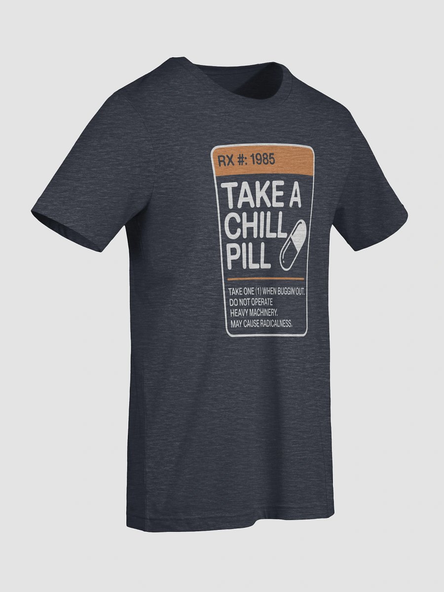 Take a Chill Pill 80s Prescription product image (33)