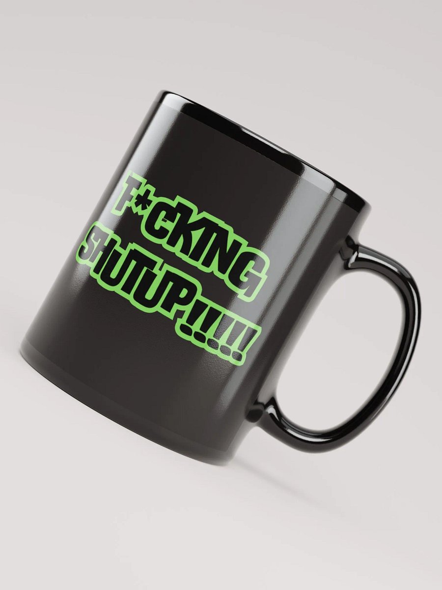 F*ing Shutup Mug product image (7)