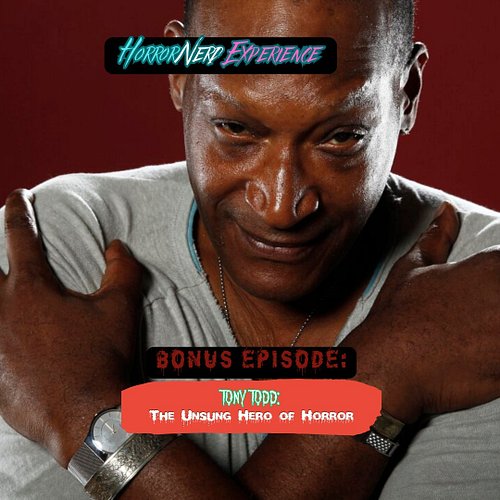 Tony Todd: The Unsung Hero of Horror (BONUS EPISODE)

It's now available on all podcasting platforms, including #YouTube #Spo...