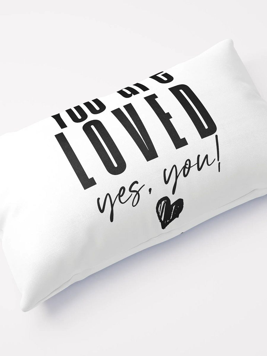 You are Loved Pillow product image (4)