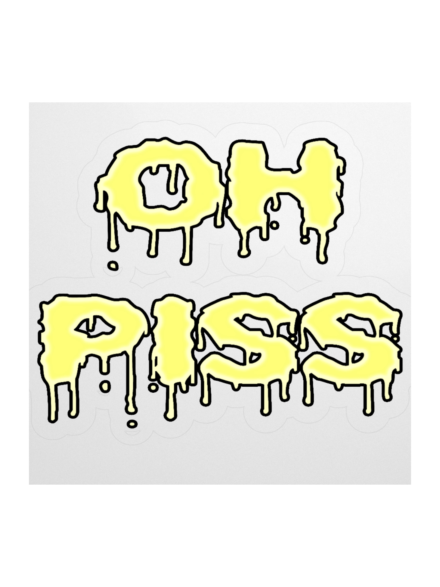 Oh Piss Kiss Cut Sticker product image (1)