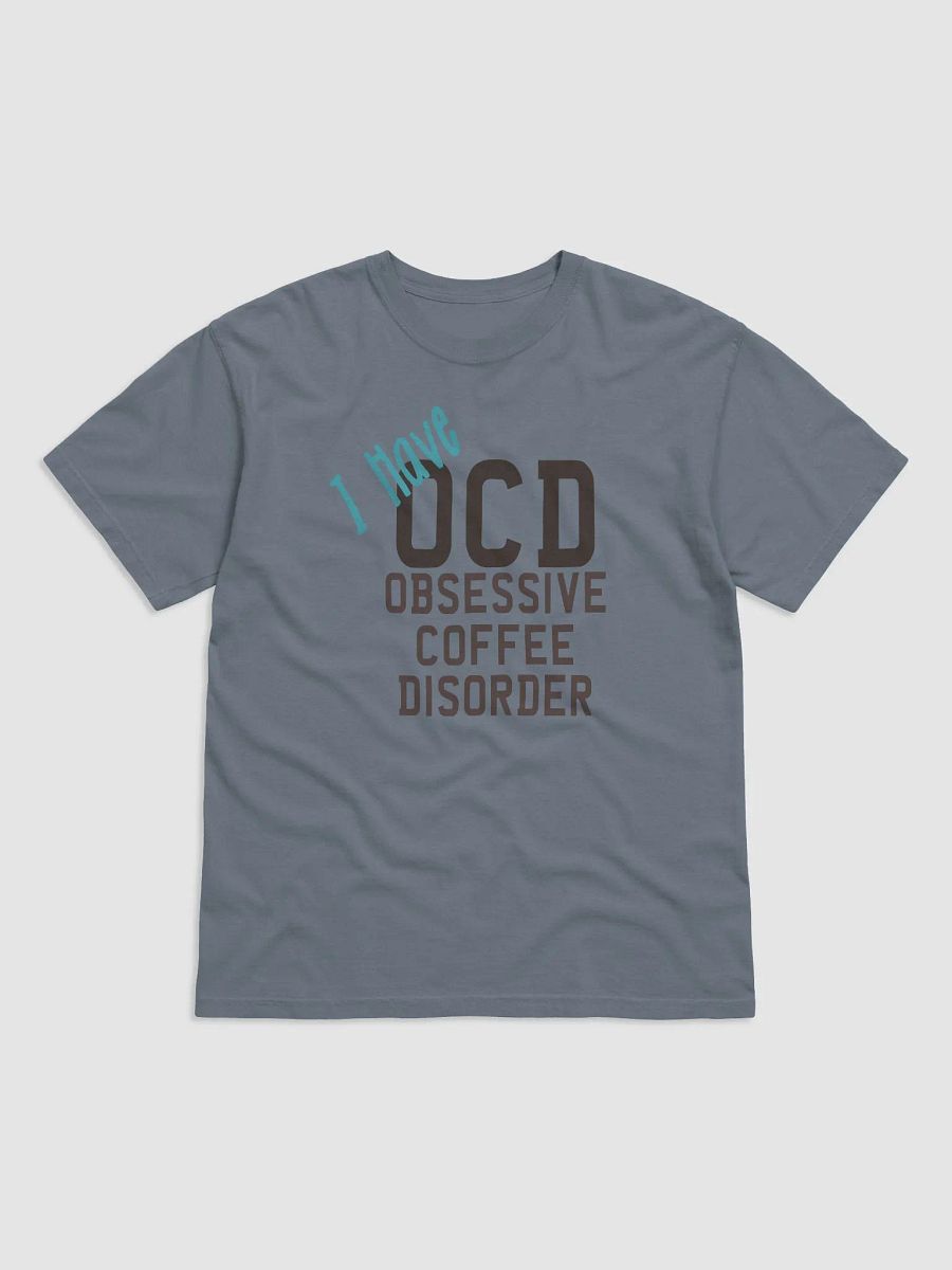 Obsessive Coffee Disorder | T-Shirt product image (5)