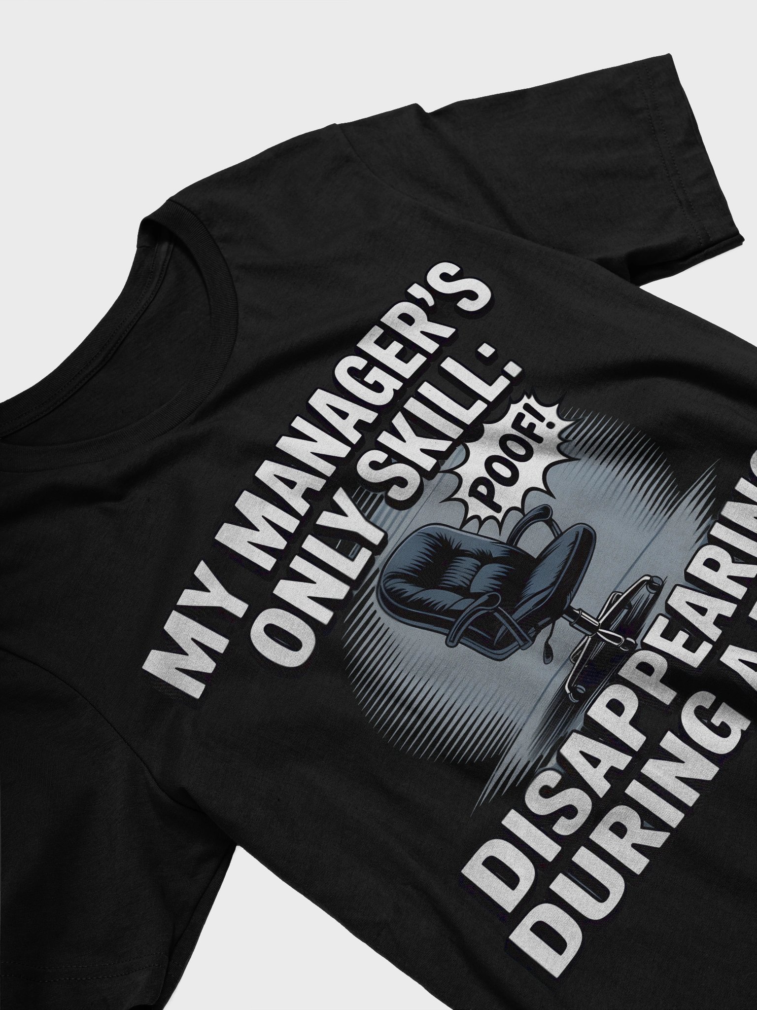 Manager's Vanishing Act T-Shirt product image (23)