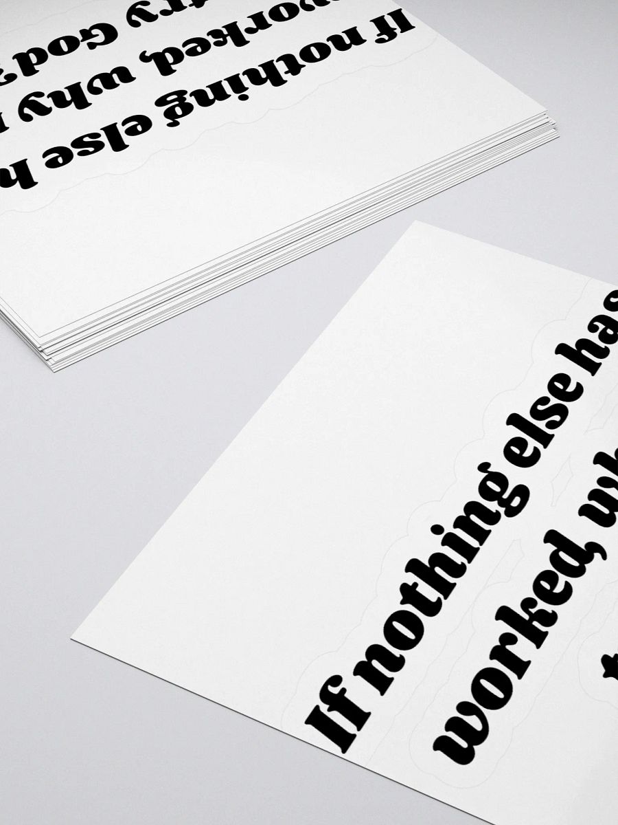 Custom Cut Vinyl Stickers - Why not try God? product image (4)