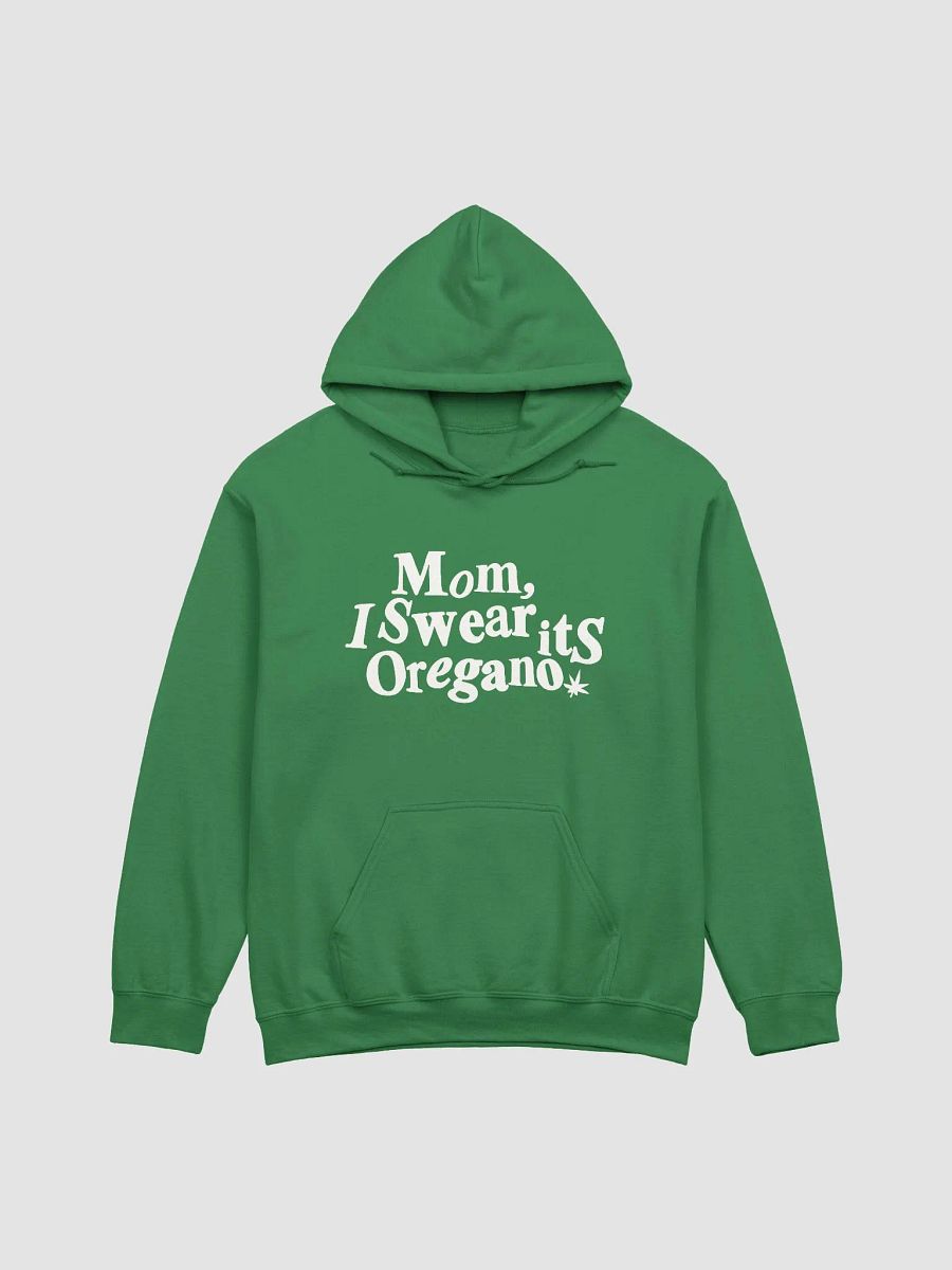 Mom its Oregano - Hoodie product image (1)