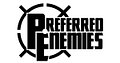 Preferred Enemies