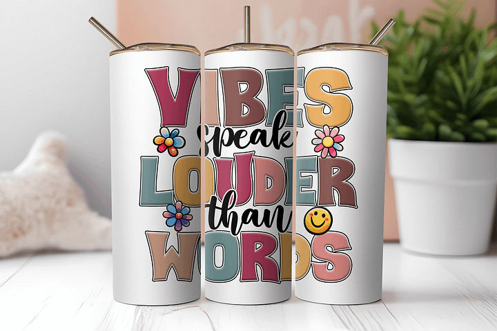 Vibes Speak Louder Stainless Tumbler product image (2)
