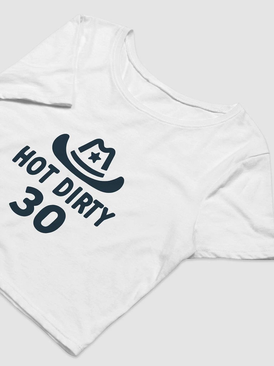 Limited Edition Hot Dirty 30 Crop product image (5)