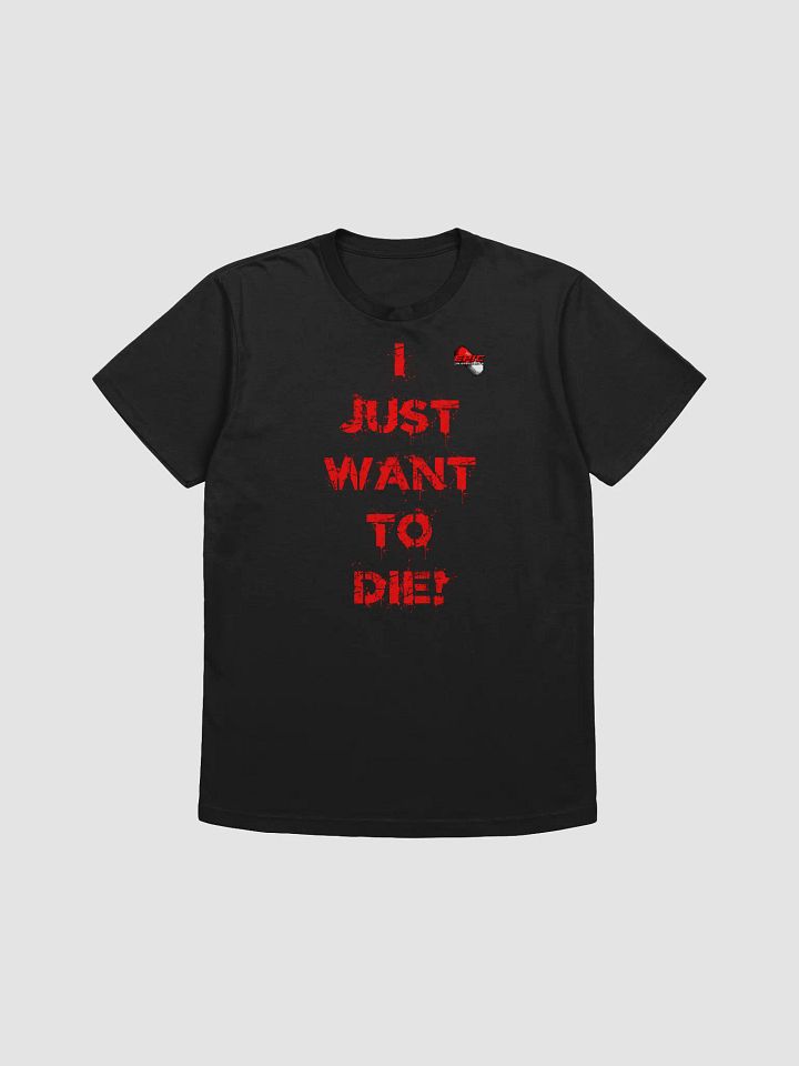 I JUST WANT TO DIE! product image (1)