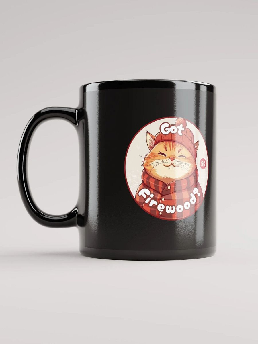 Cozy Cat - Got Firewood? | Black Glossy Mug product image (11)