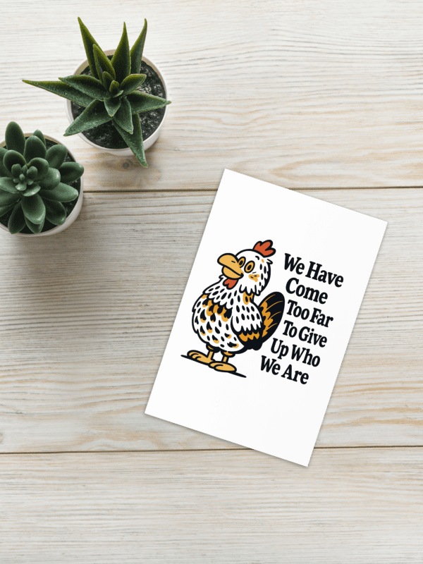 Abrahen Chicks - We Have Come Too Far - Card product image (1)