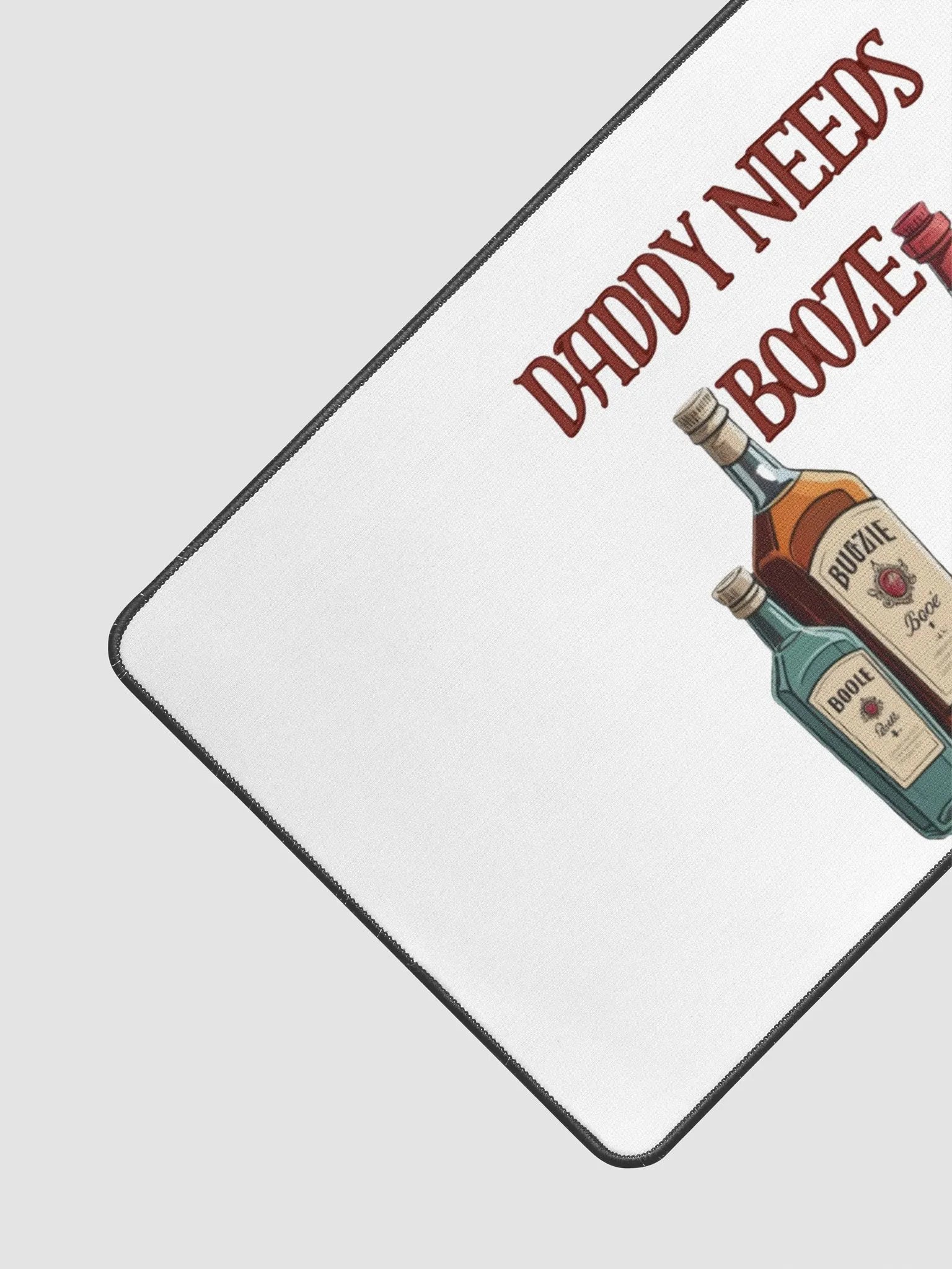 Daddy Needs Booze Deskmat product image (3)