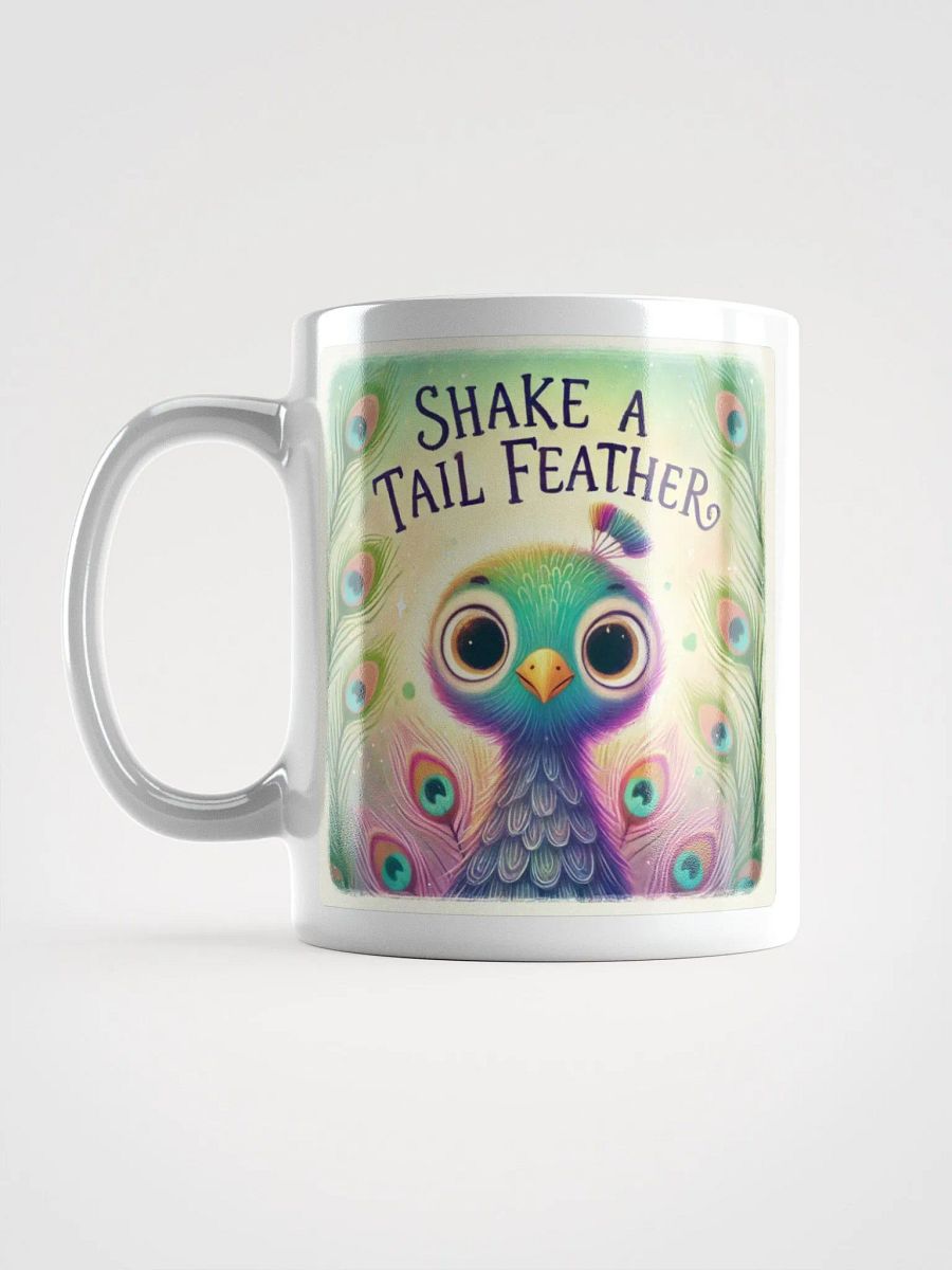 Shake A Tail Feather (White Glossy Mug) product image (3)