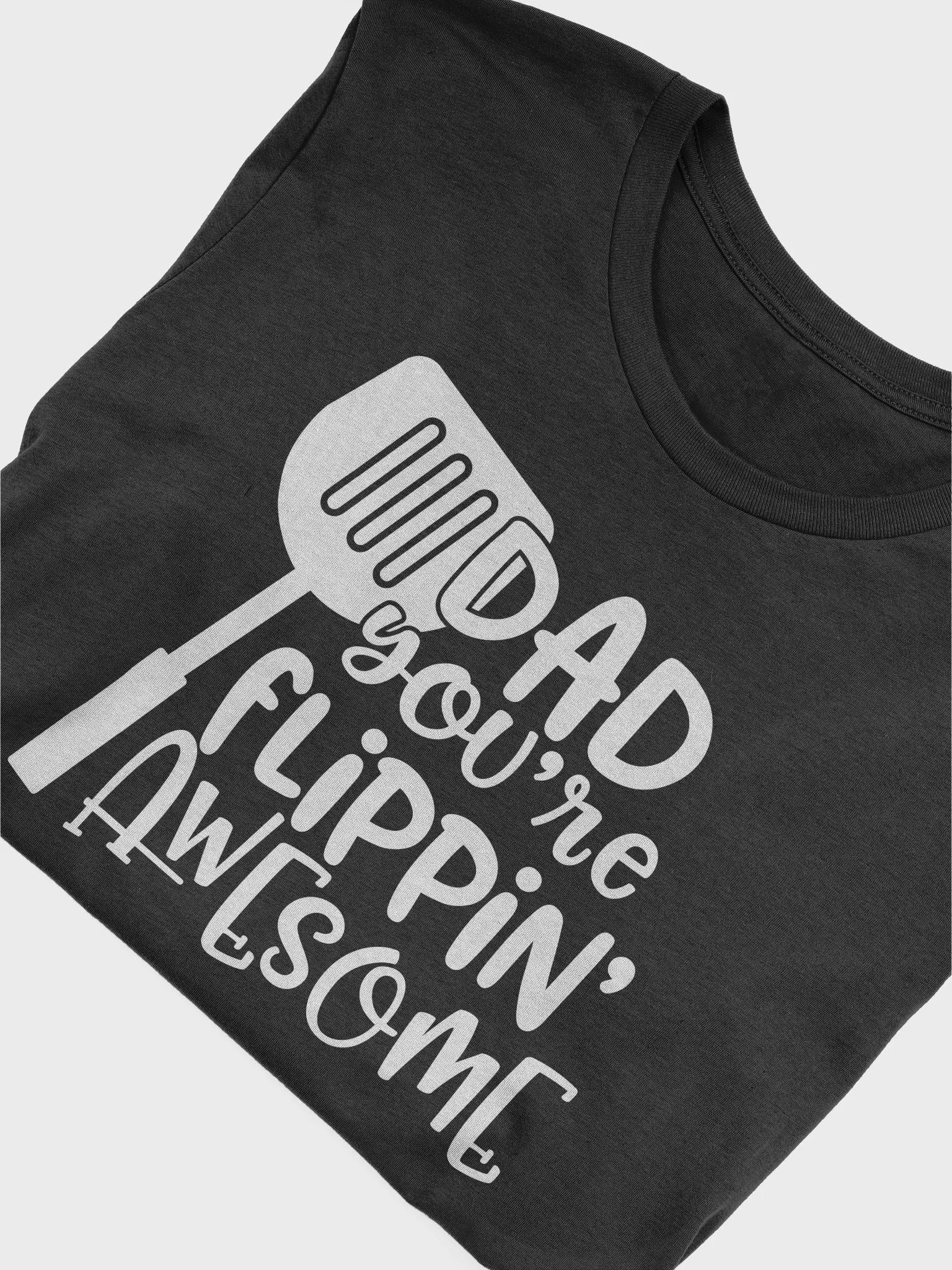 "Dad You're Flipping Awesome" T-Shirt product image (3)