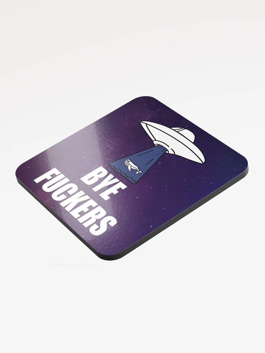 Bye Fuckers coaster product image (3)