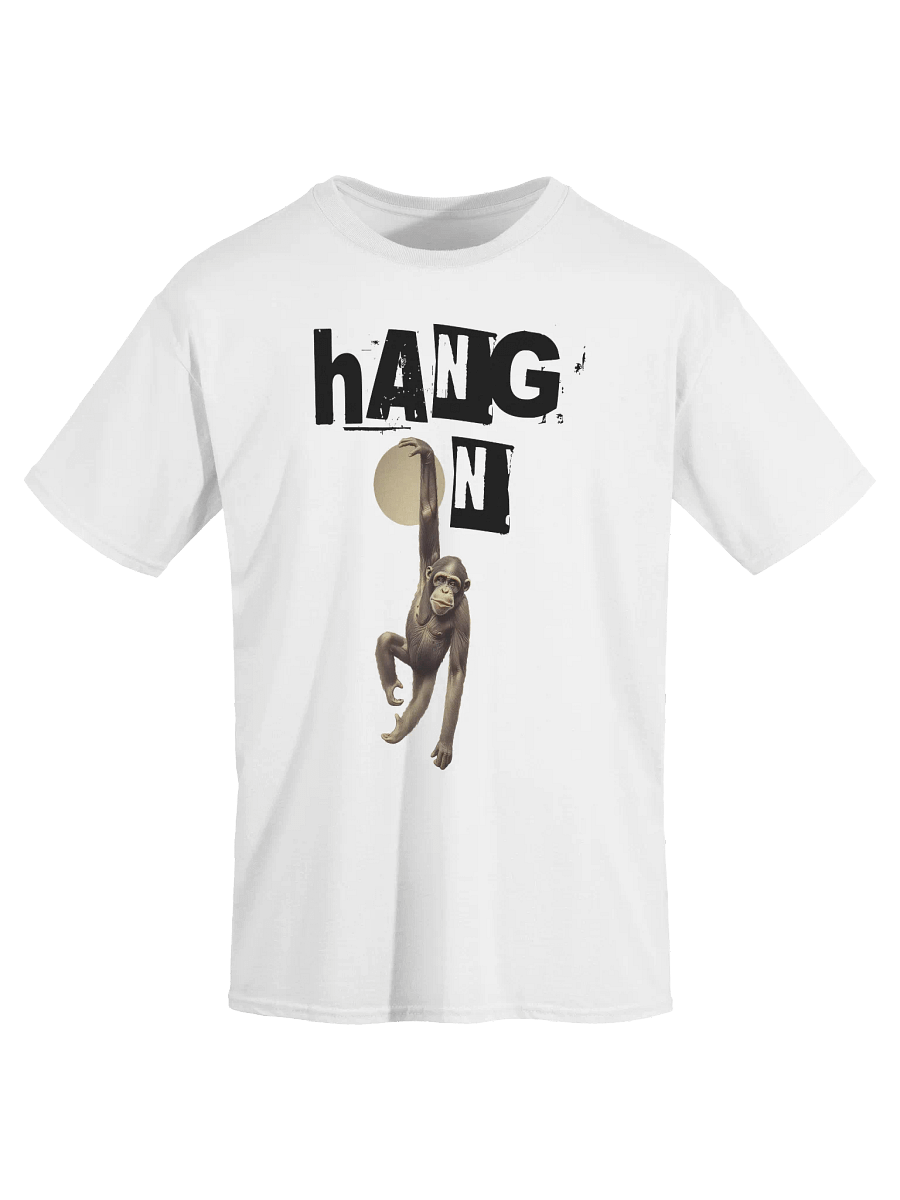 Hang On Classic Unisex T-Shirt product image (18)