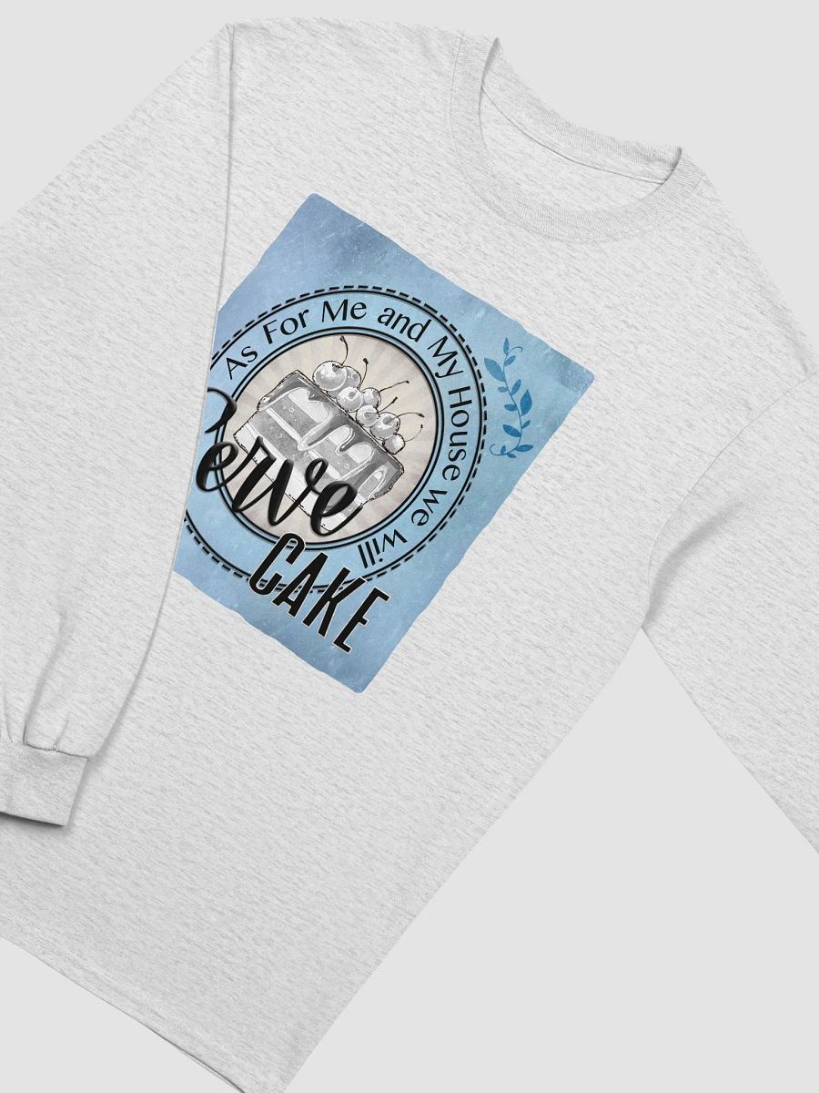 Serve Cake Long Sleeve Shirt product image (18)