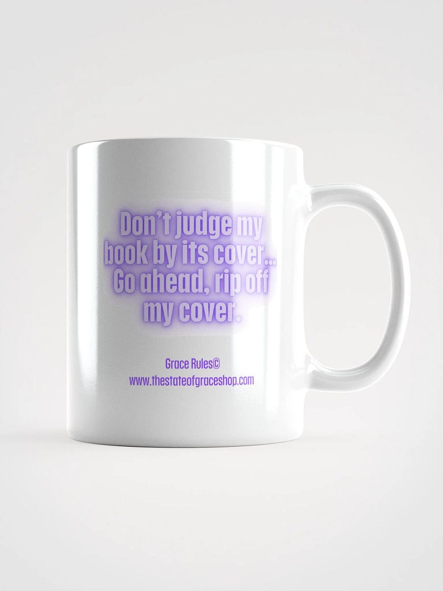 FUNNY MUGS 4 U “Don’t judge a book by its cover. Go ahead. Rip off my cover.” product image (1)