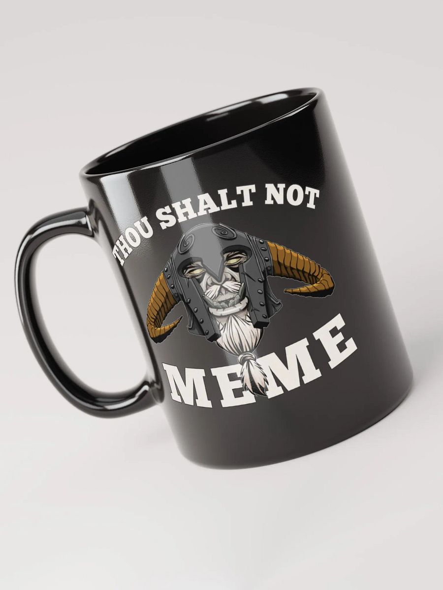 Thou Shalt Not Meme Mug product image (3)