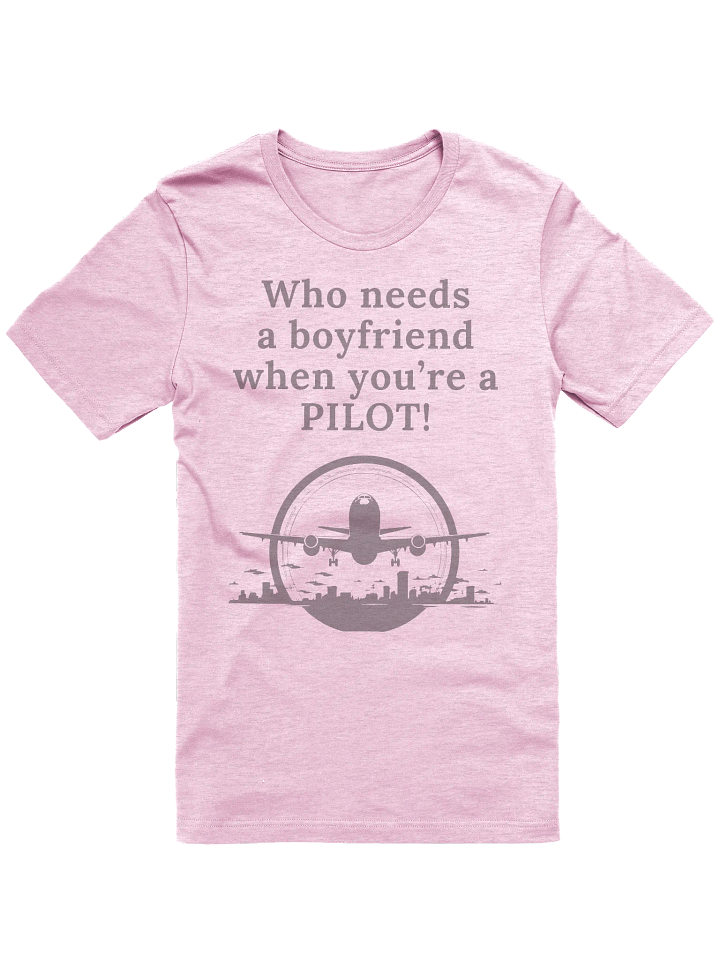 Who needs a boyfriend when you are a pilot product image (10)