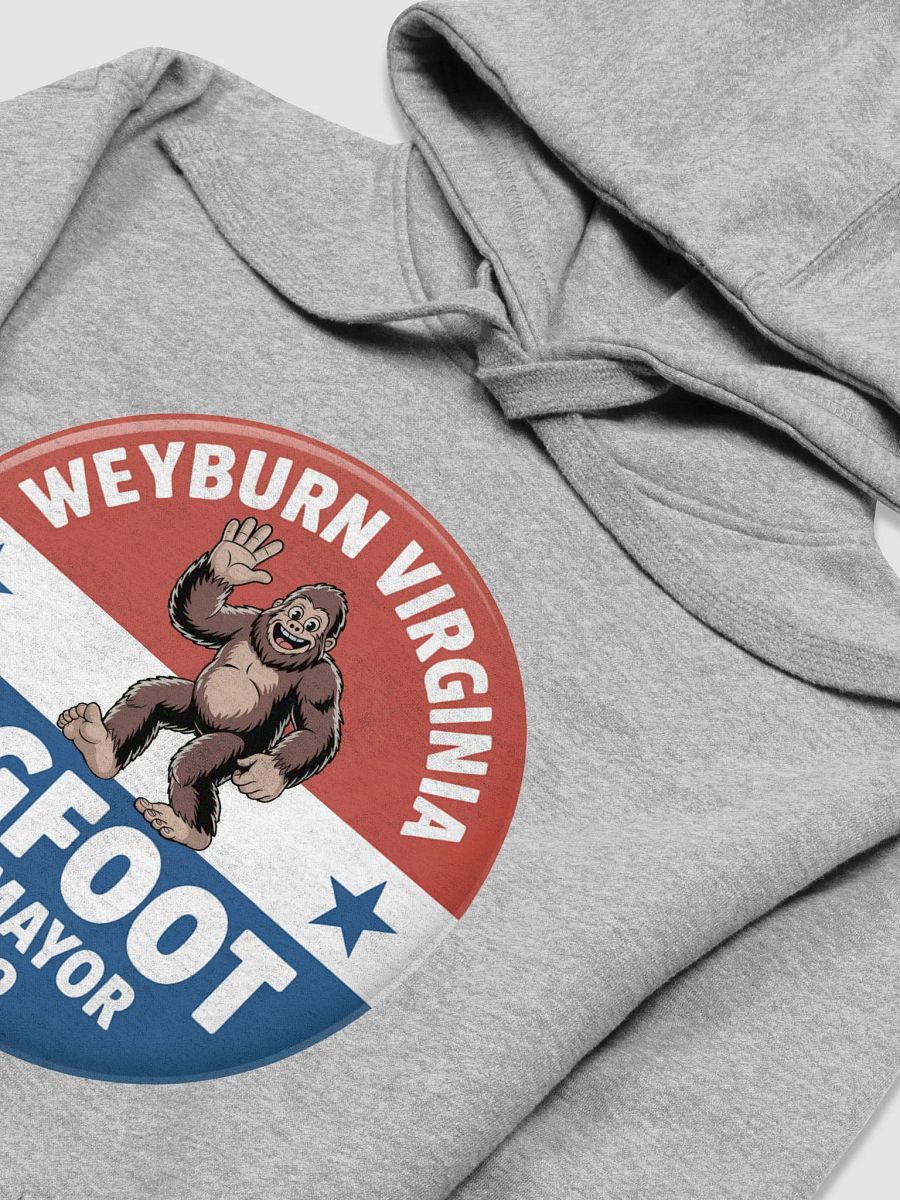 Weyburn Virginia Bigfoot for Mayor 79 Hoodie product image (2)