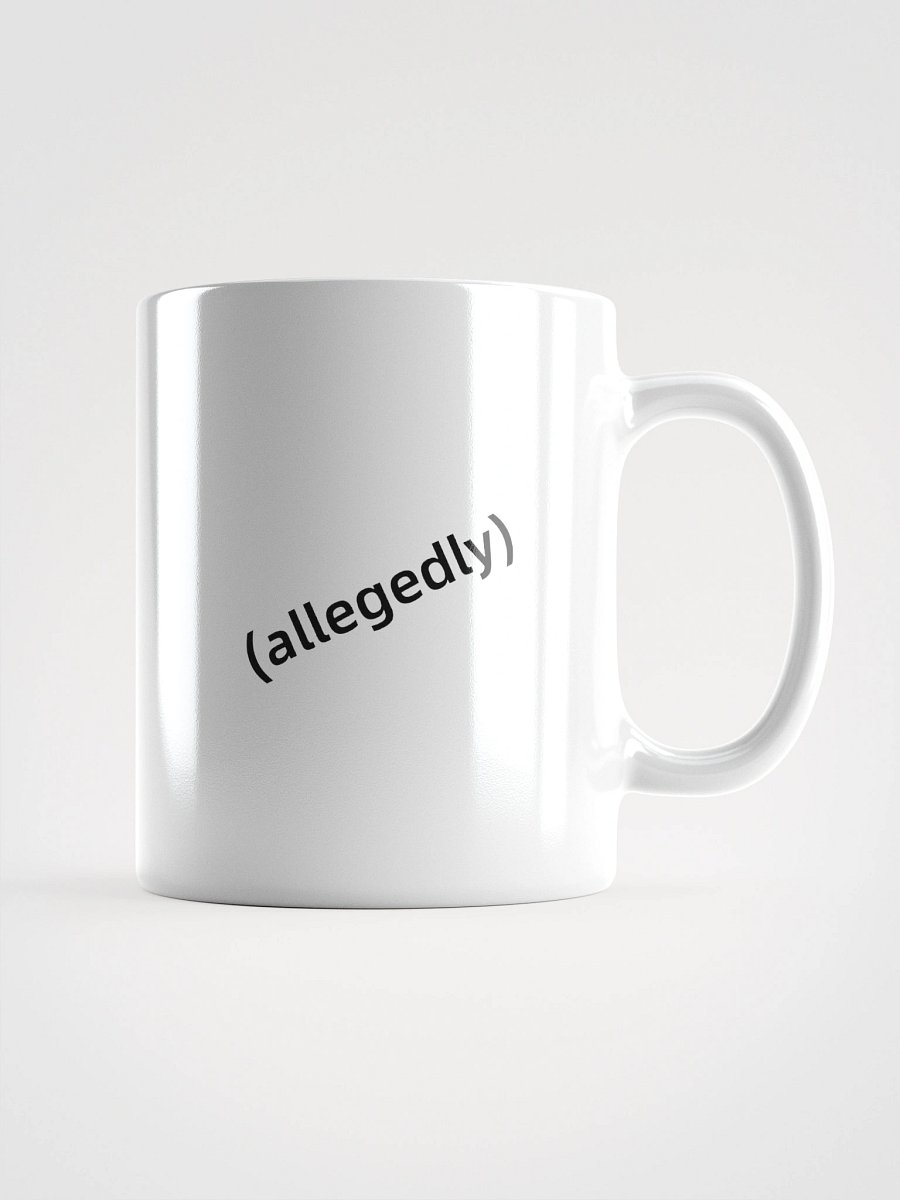 (allegedly) Coffee Mug product image (3)