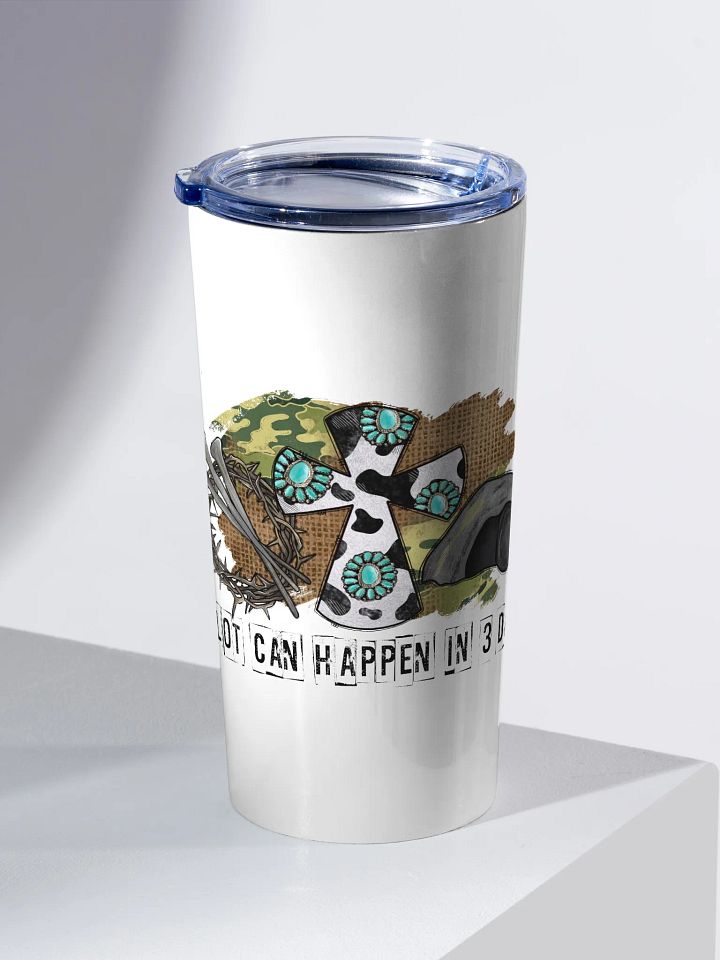 A Lot Can Happen in 3 Days - Adult Tumbler product image (2)