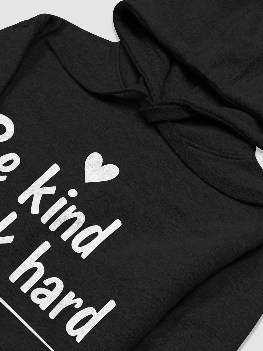 Unlock Your True Potential with Gigi Hadid’s Inspiring Mantra:  Be Kind, Work Hard — The Hoodie That Changes Lives product image (3)