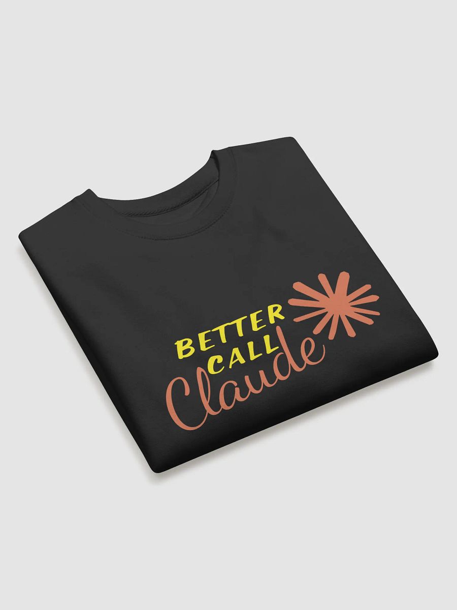 Better Call Claude: Sweatshirt – Anthropic-Inspired AI Streetwear product image (12)