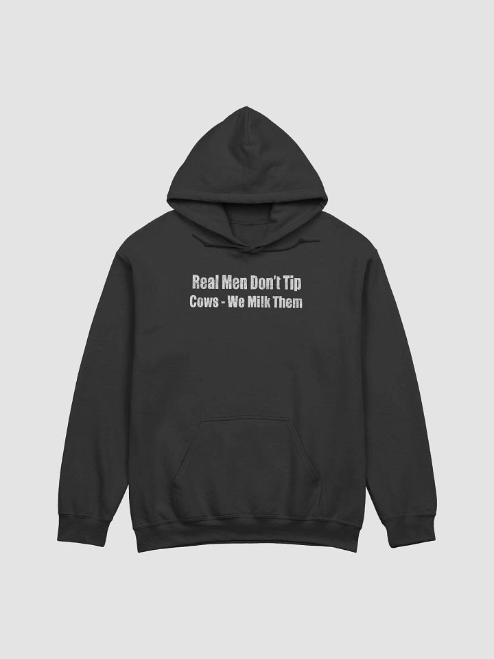 Real men milk cows - hoodie product image (3)