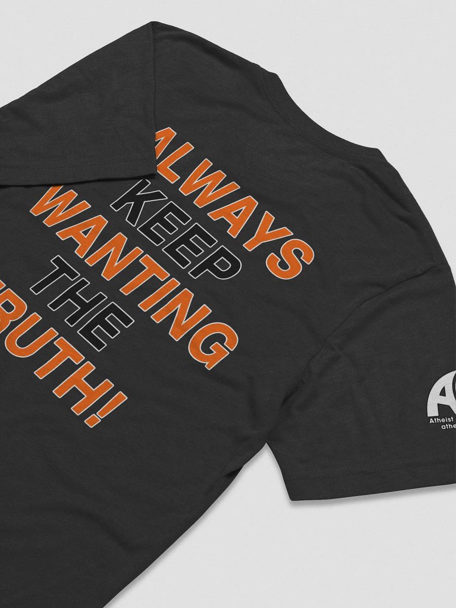 Truth Wanted Short Sleeve Unisex T-Shirt (Limited Edition - April 2022) product image (4)
