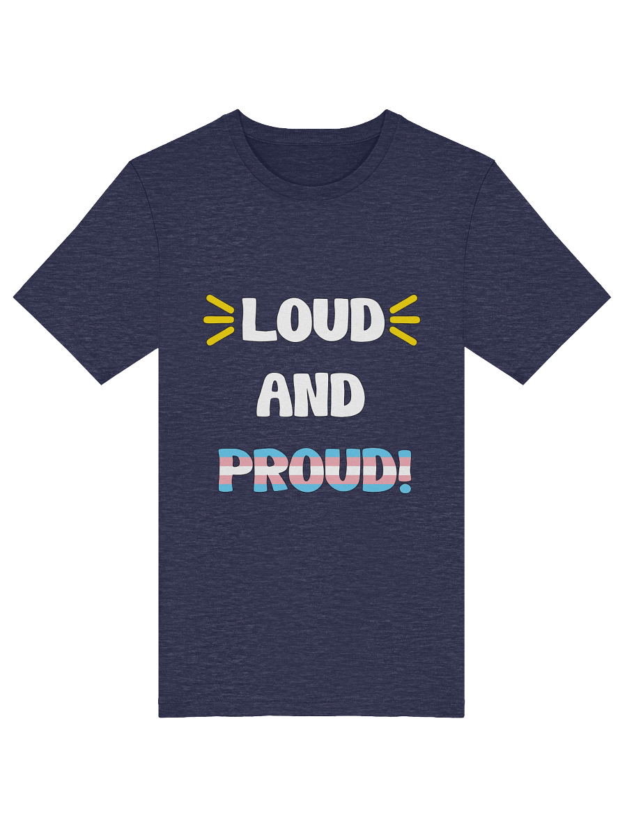 Loud and Proud Transgender T-Shirt product image (41)