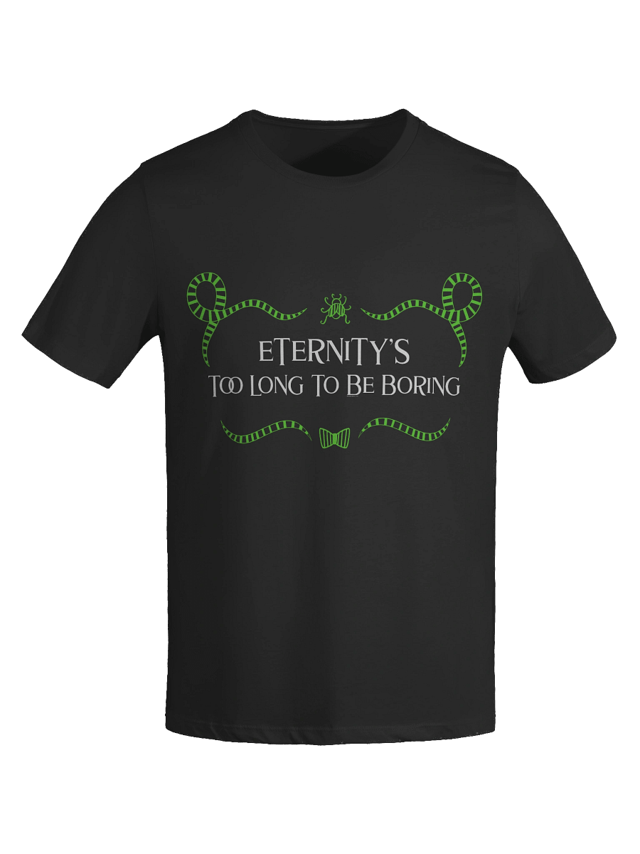 [UM Designs] Eternity's Too Long To Be Boring - Women's Graphic Tee product image (7)