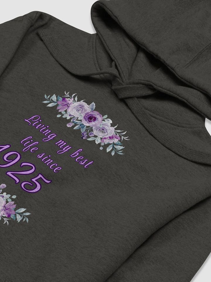 Floral Best Life since 1925 premium Hoodie product image (2)