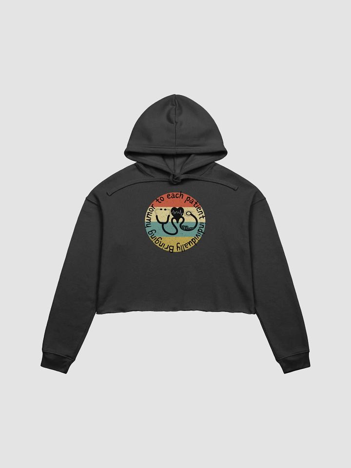 Bringing humor to each patient individually Crop Hoodie product image (3)
