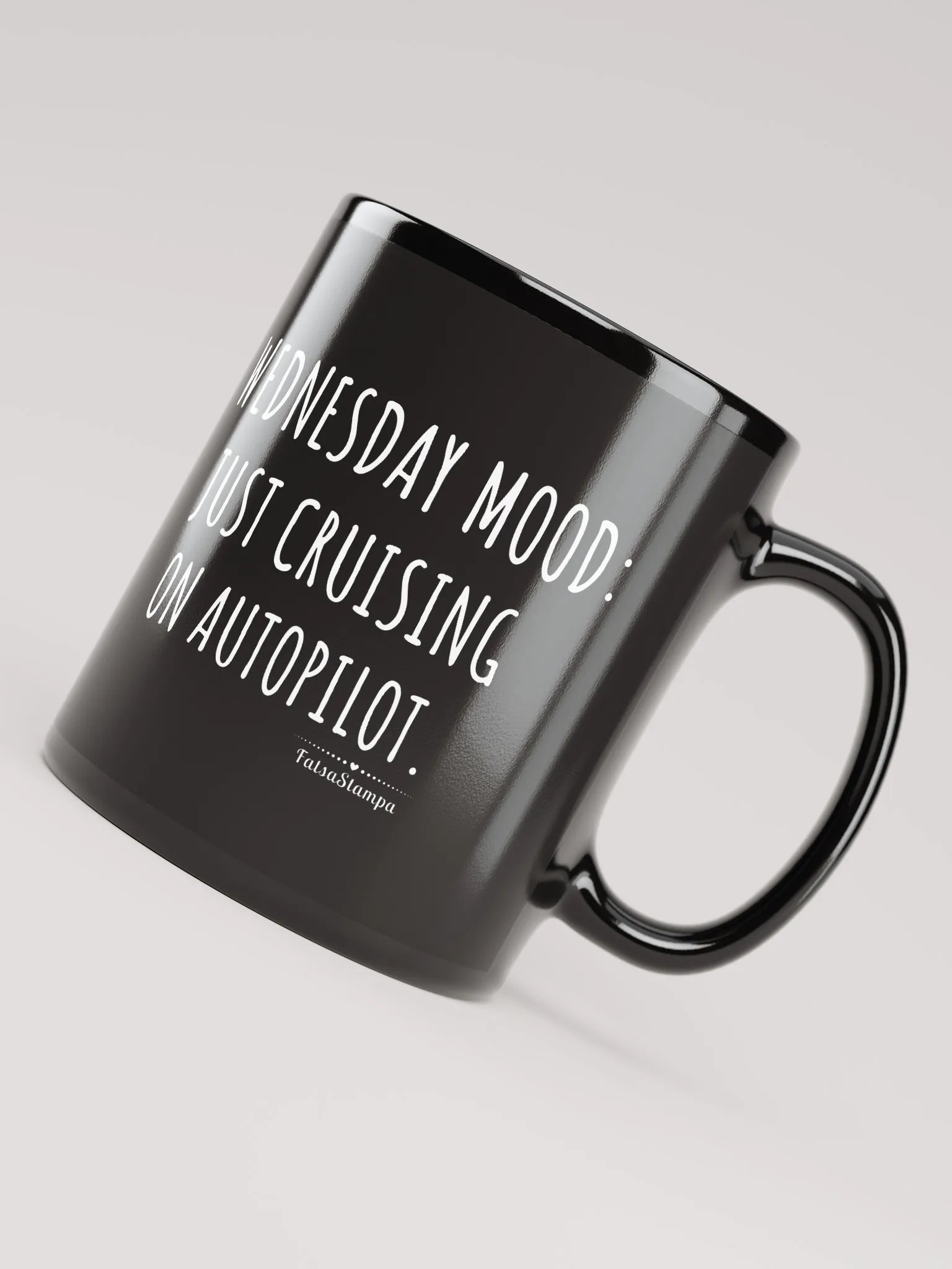 Wednesday Mug: Cruising Through Midweek on Autopilot – Sip and Chill! Black Mug product image (8)