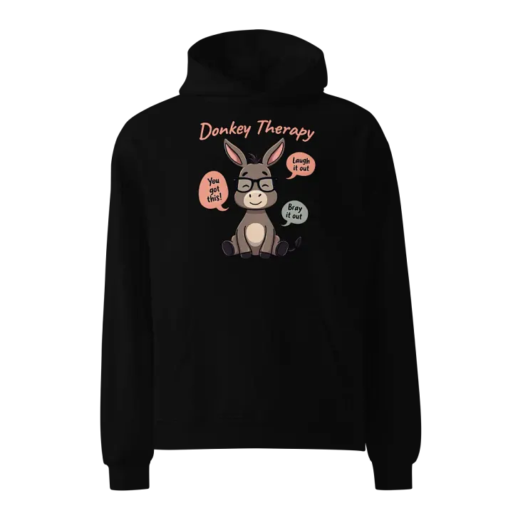 Donkey Therapy – Laugh Your Fears Away Hoodie product image (1)