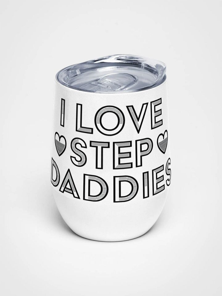 I love step Daddies wine product image (1)