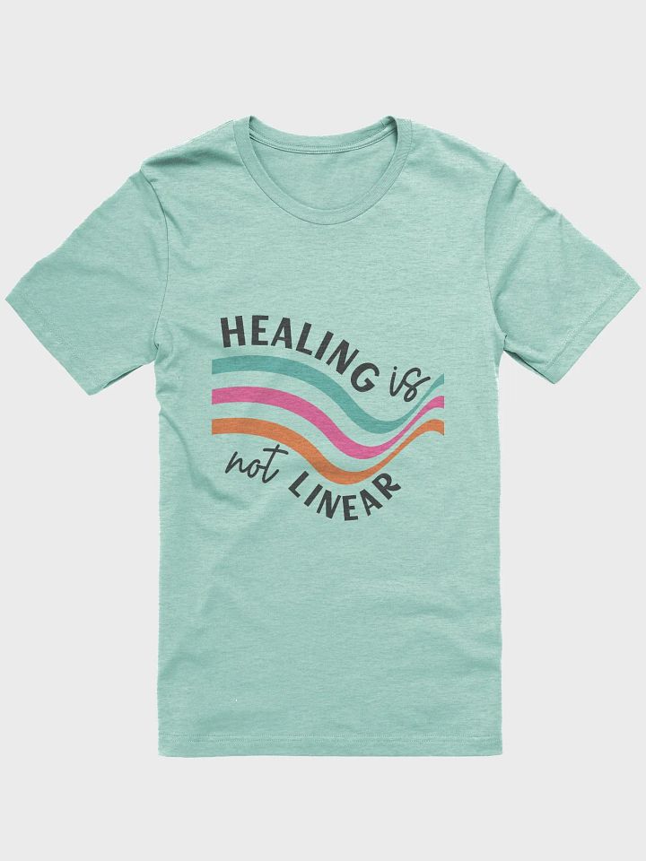 Healing is not Linear T-Shirt product image (91)