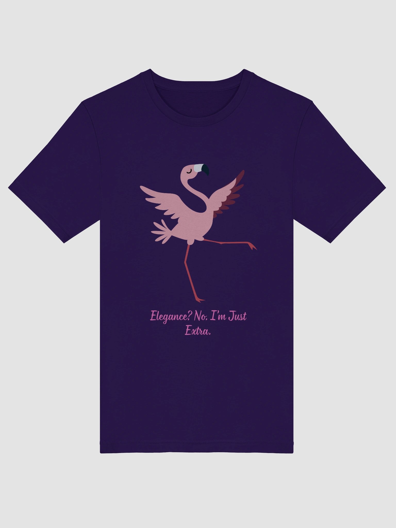 Elegance, no I am just extra- Flamingo T-Shirt product image (3)