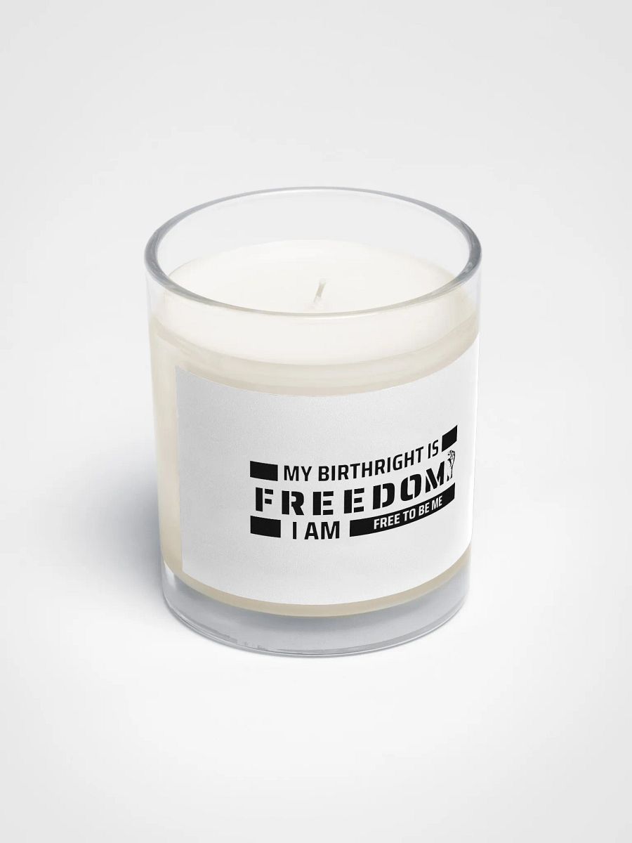 MY BIRTHRIGHT IS FREEDOM I AM FREE TO BE ME - Soy Wax Candle product image (2)
