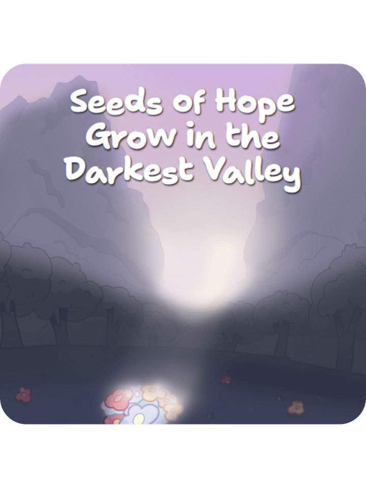 Seeds of Hope Grow in The Darkest Valley (Psalm 23) product image (1)